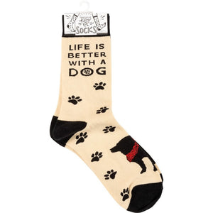Socks - Life Is Better With a Dog