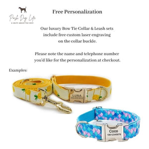 Our luxury Bow Tie Collar & Leash sets include free custom laser engraving.