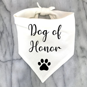 Dog of Honor Bandana supports the bride.