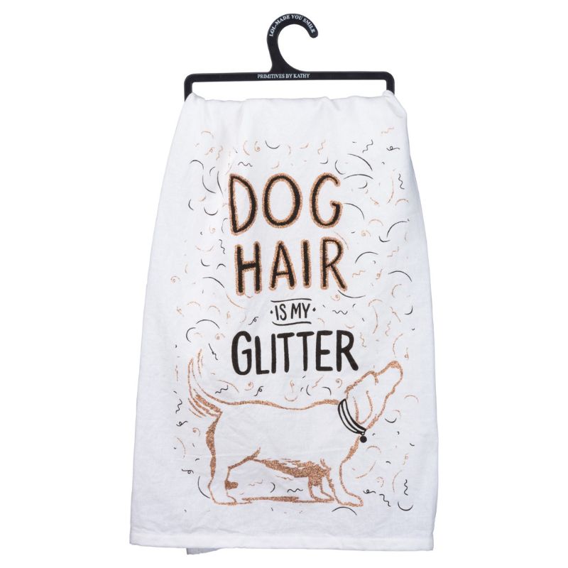 Kitchen Towel - Dog Hair Is My Glitter