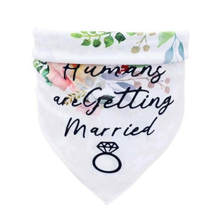 My Humans Are Getting Married Dog Bandana for weddings