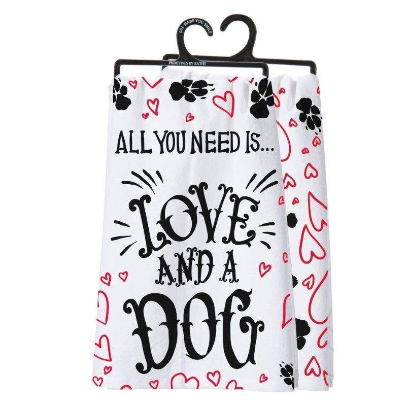 Kitchen Towel - All You Need Is Love And A Dog